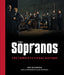 The Sopranos: The Complete Visual History by Ray Richmond