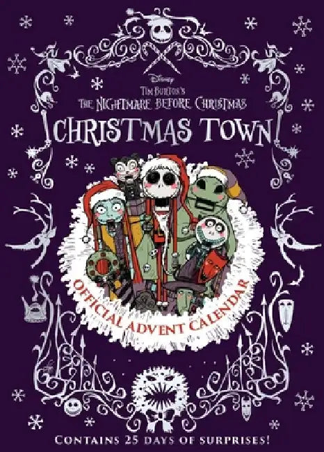 Disney Tim Burton's the Nightmare Before Christmas Christmas Town: Official Advent Calendar by Insight Editions