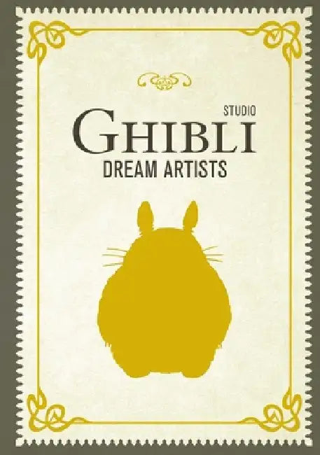 Studio Ghibli Dream Artists by Insight Editions