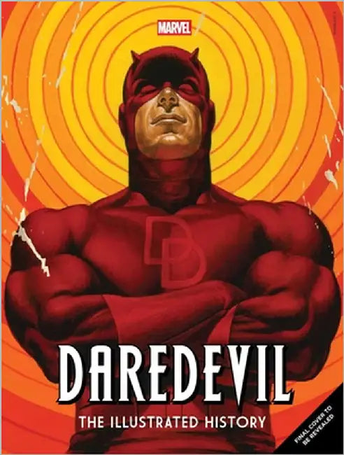 Marvel's Daredevil: The Illustrated History by Segura, Alex