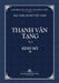 Thanh Van Tang, tap 3: Trung A-ham, quyen 1 - Bia Mem by Tue Sy