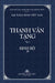 Thanh Van Tang, tap 3: Trung A-ham, quyen 1 - Bia Cung by Tue Sy