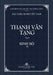 Thanh Van Tang, tap 6: Trung A-ham, quyen 4 - Bia Mem by Tue Sy