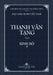 Thanh Van Tang, tap 4: Trung A-ham, quyen 2 - Bia Mem by Tue Sy