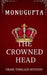 The Crowned Head by Monu Gupta