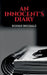An Innocent's Diary by Rohan Bhosale