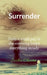 Surrender by Seshu Cheera