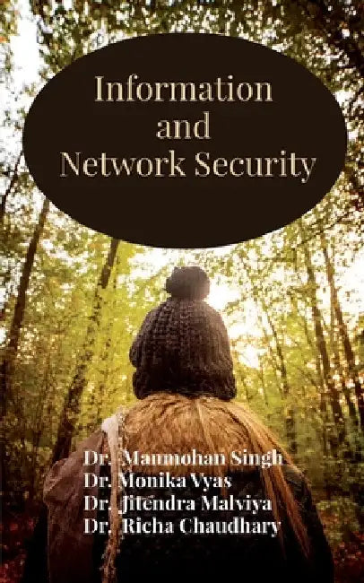Information and Network Security by Manmohan Singh