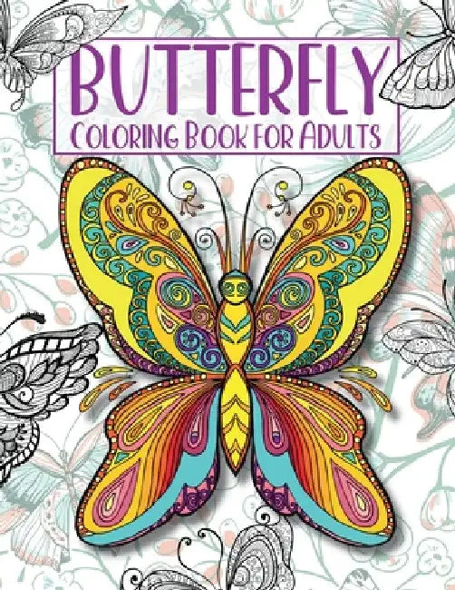 Butterfly Coloring Book For Adults by Sara Fabiani