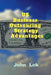 US Business Outsouring Strategy Advantages by John Lok
