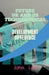 Future UK and Us Technological Development: DEVELOPMENT DIFFERENCE edition 2 by John Lok