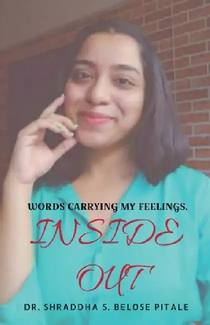 Inside Out by Shraddha S