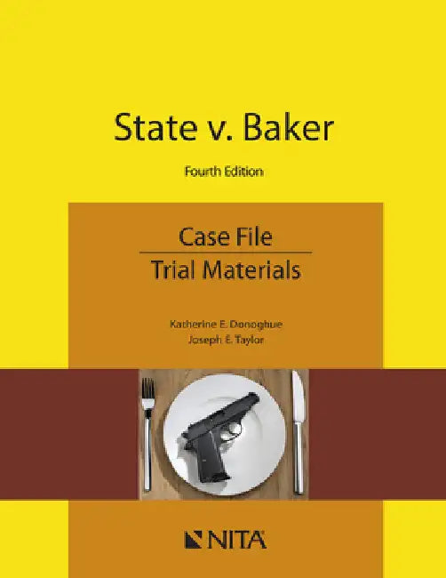 State v. Baker by Katherine E. Donoghue
