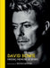 David Bowie: Mixing Memory & Desire by Kevin Cummins