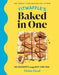 Fitwaffle's Baked in One: 100 Desserts Using Just One Pan by Eloise Head