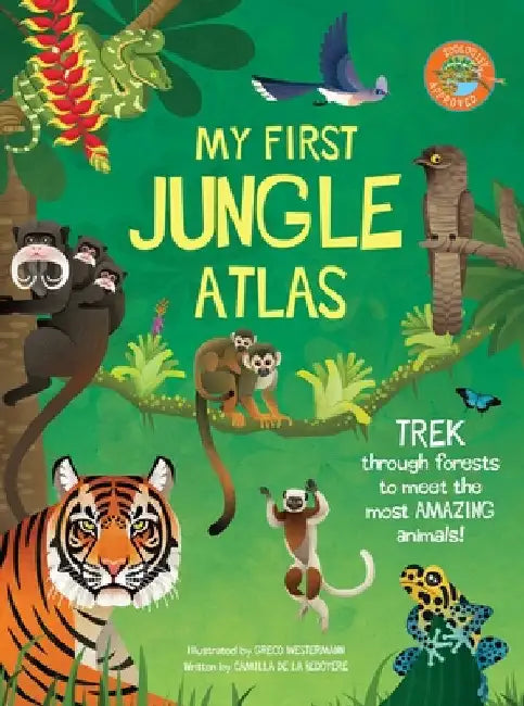 My First Jungle Atlas by Camilla De La Bedoyere