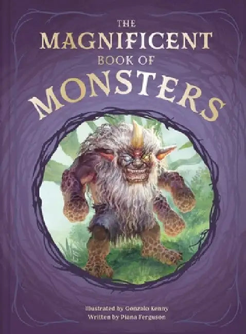 The Magnificent Book of Monsters by Diana Ferguson