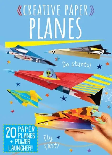Creative Paper Paper Planes by Weldon Owen