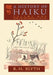 A History of Haiku (Volume One): From the Beginnings up to Issa by R. H. Blyth
