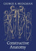 Constructive Anatomy by George B. Bridgman