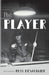 The Player by Russ Desaulnier