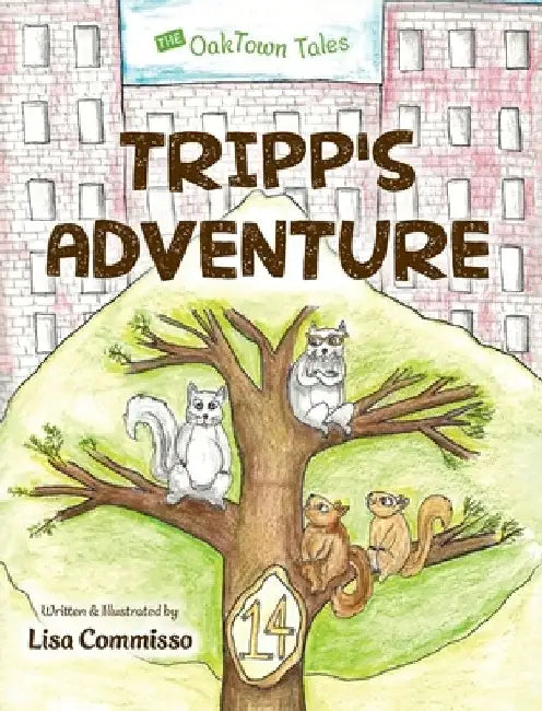 Tripp's Adventure by Lisa Commisso
