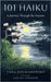 101 Haiku: A Journey Through the Seasons by Kochanowsky, Vera