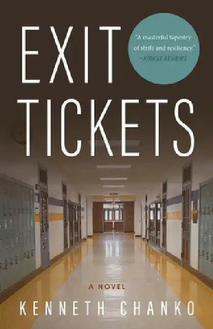 Exit Tickets by Kenneth Chanko