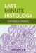 Last Minute Histology by Sivajith P