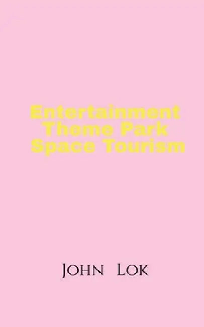 Entertainment Theme Park Space Tourism by John Lok