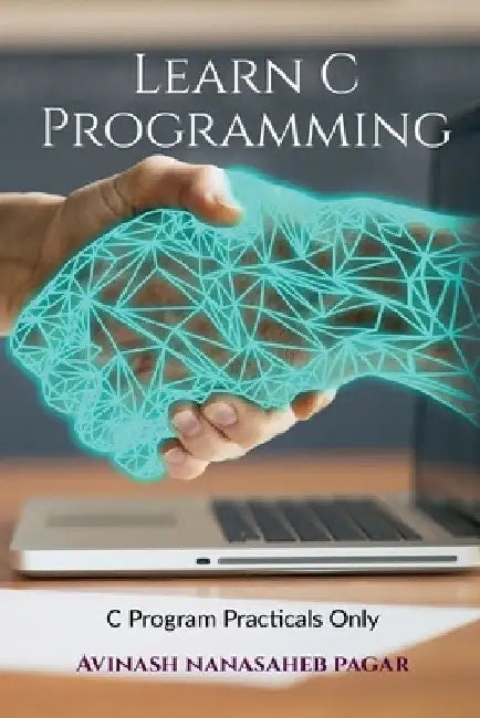 Learn C Programming by Avinash Nanasaheb