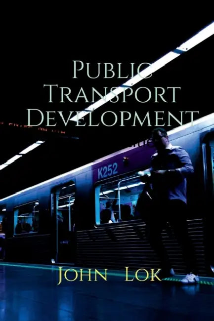 Public Transport Development by John Lok