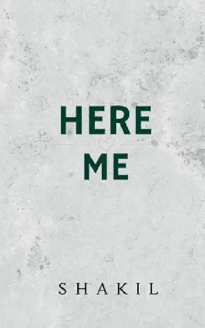 Here Me by Shakil