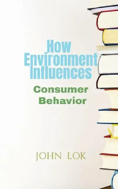 How Environment Influences by John Lok