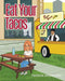 Eat Your Tacos by Therese Bertolino