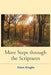 More Steps through the Scriptures by Alan Engle