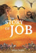 The Story Of Job by James Yeager