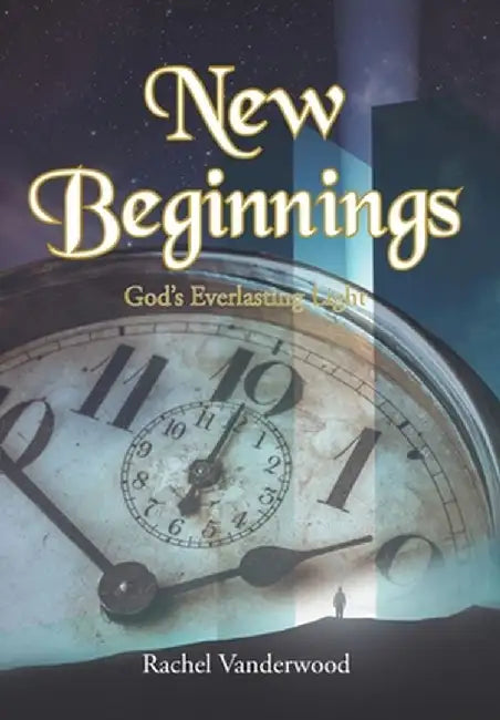 New Beginnings by Rachel Vanderwood