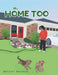 My Home Too by Bryant Branch