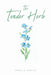 The Tender Herb by Darelle Jean Gil