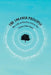 The 100-Fold Principle: How to Hit the Mark Each and Every Time by A'Letheia Veritas Emmet