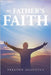 My Father's Faith by Augustus, Preston