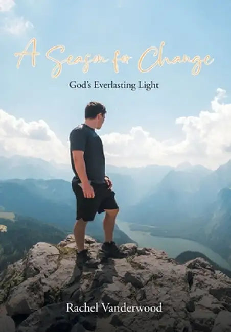A Season for Change by Rachel Vanderwood