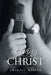 Living for Christ by Abigail Nispel
