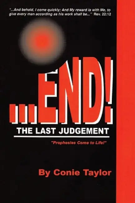 ...End!: The Last Judgement by Conie Taylor