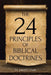 The 24 Principles of Biblical Doctrines by Jameel C. Gayle