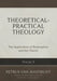 Theoretical-Practical Theology, Volume 5: The Application of Redemption and the Church by Petrus Van Mastricht, Joel R. Beeke, Todd M. Rester
