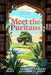 Meet the Puritans: A Guide to Their Lives and Books by Joel R. Beeke, Fraser E. Jones, Randall J. Pederson