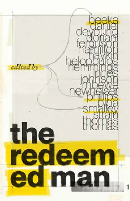 The Redeemed Man by Joel R. Beeke, Paul M. Smalley, Richard D. Phillips