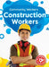 Construction Workers by Betsy Rathburn